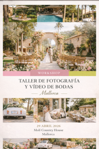taller de fotografía y vídeo de bodas en Mallorca